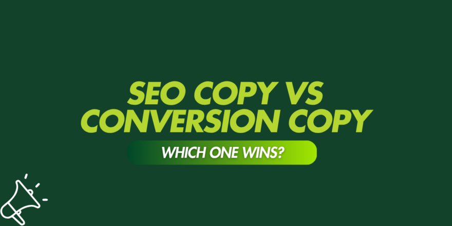 SEO Copy vs Conversion Copy